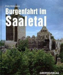 Burgenfahrt saaletal von - saaletal,