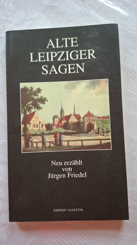 Alte leipziger sagen - leipziger, neu