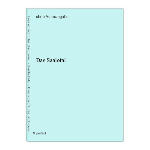 Das saaletal - das,