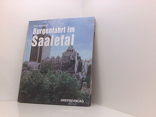 Burgenfahrt saaletal fritz - burgenfahrt, im